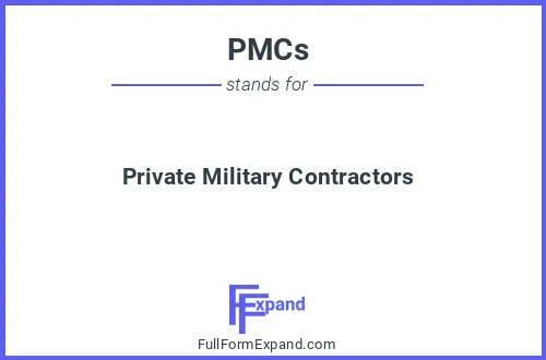 Full form of PMCs
