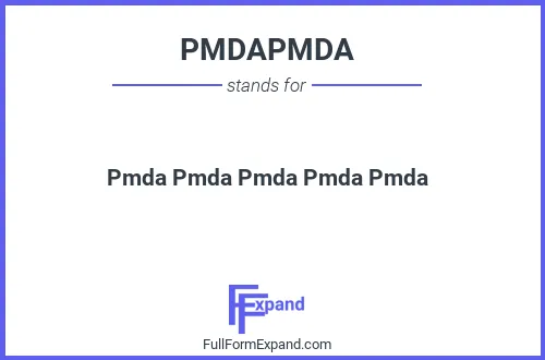 Full form of PMDAPMDA