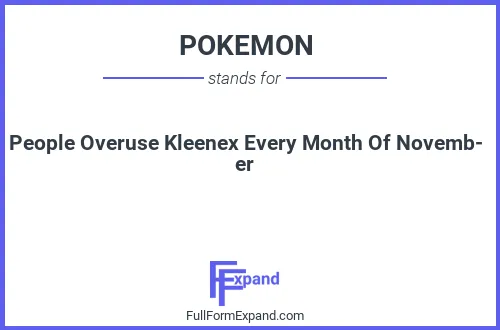Full form of POKEMON