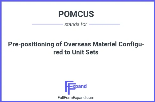 Full form of POMCUS