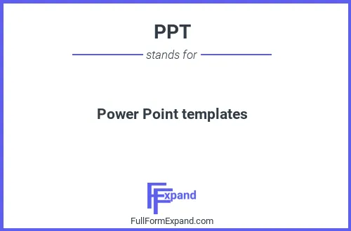 Full form of PPT