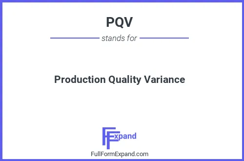 Full form of PQV
