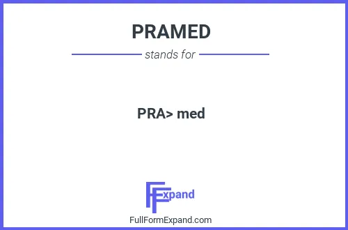 Full form of PRAMED