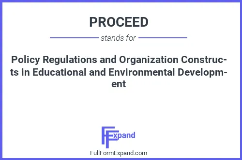 Full form of PROCEED