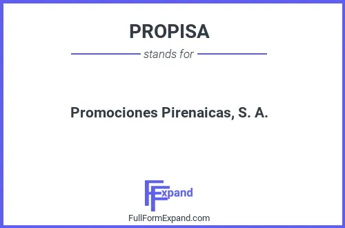 Full form of PROPISA