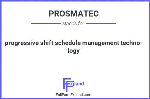 Full form of PROSMATEC