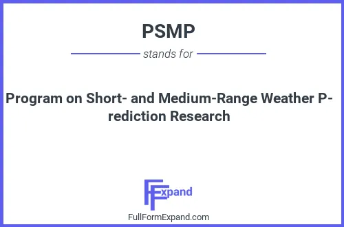 Full form of PSMP