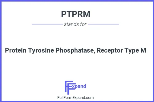 Full form of PTPRM