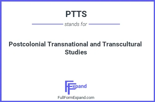 Full form of PTTS
