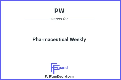 Full form of PW