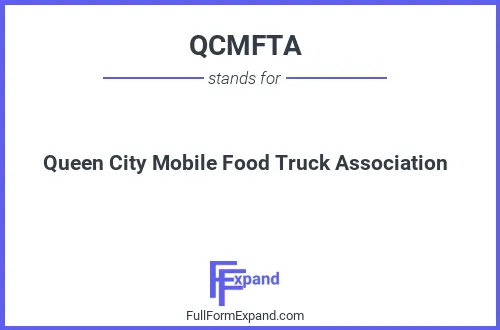 Full form of QCMFTA