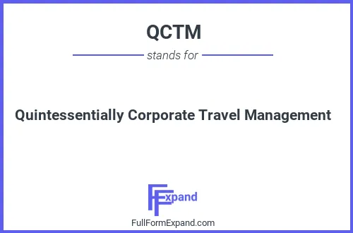 Full form of QCTM