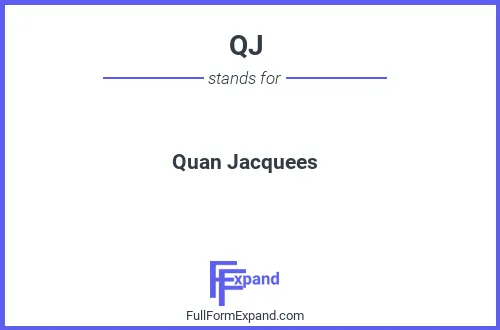 Full form of QJ