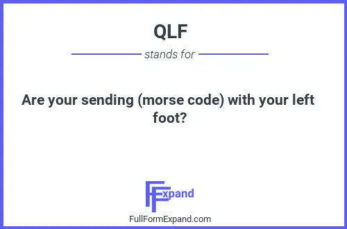 Full form of QLF