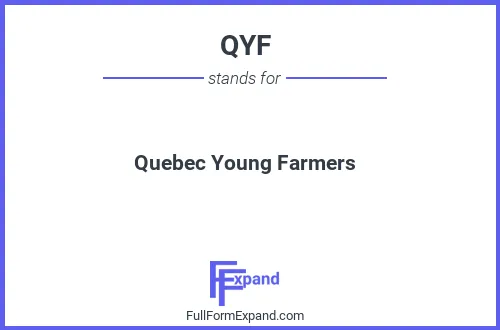 Full form of QYF