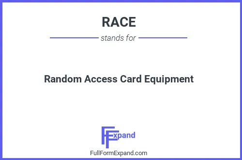 Full form of RACE