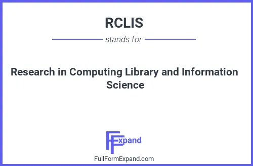 Full form of RCLIS
