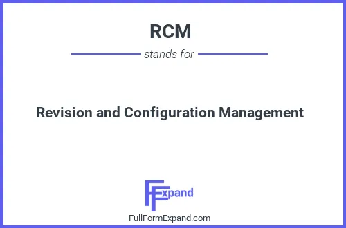 Full form of RCM