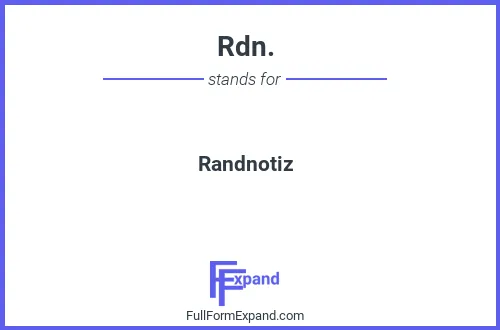 Full form of Rdn.