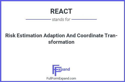 Full form of REACT