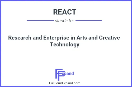 Full form of REACT