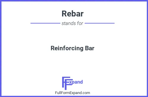 Full form of Rebar