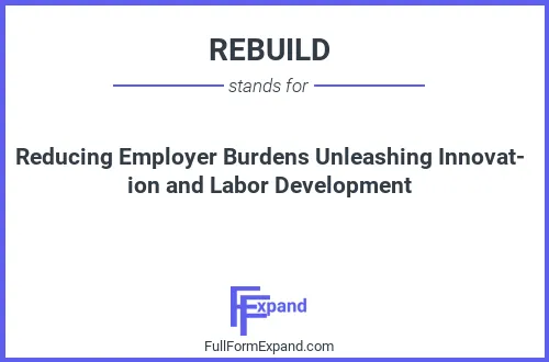 Full form of REBUILD
