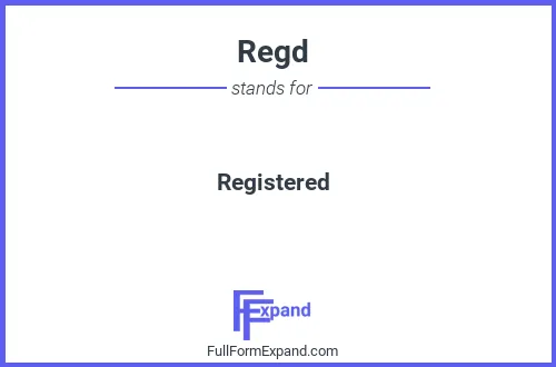 Full form of Regd
