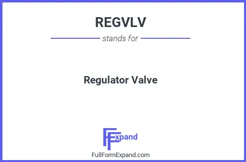 Full form of REGVLV