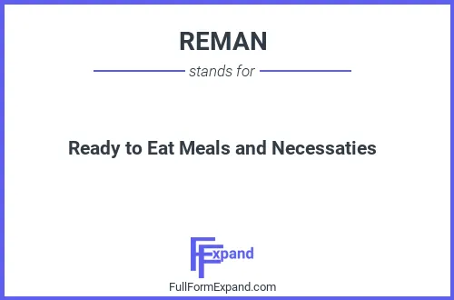 Full form of REMAN