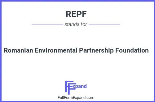Full form of REPF