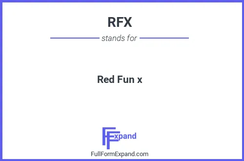 Full form of RFX