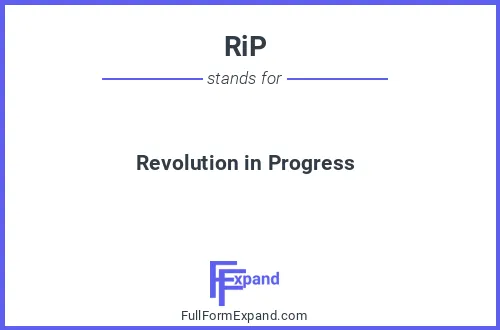 Full form of RiP