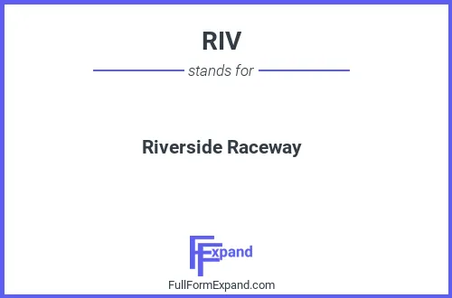 Full form of RIV