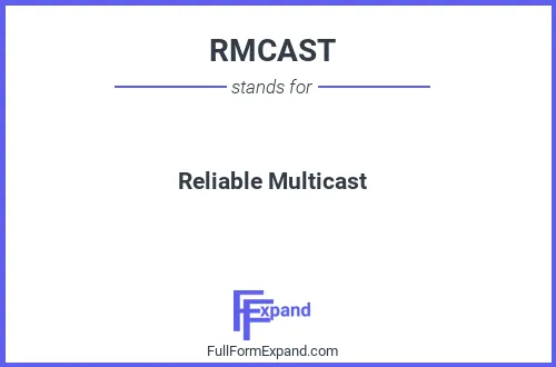 Full form of RMCAST