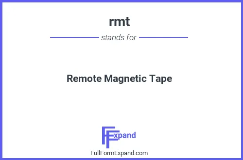 Full form of rmt