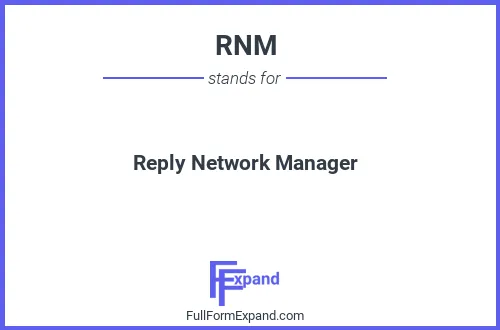 Full form of RNM