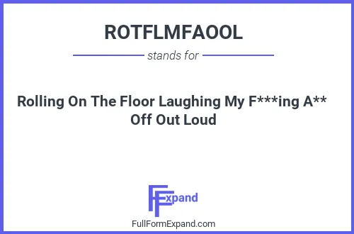 Full form of ROTFLMFAOOL