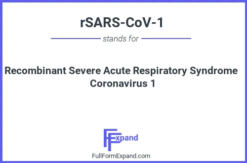 Full form of rSARS-CoV-1