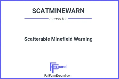 Full form of SCATMINEWARN