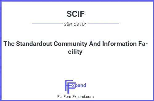 Full form of SCIF