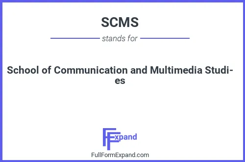 Full form of SCMS