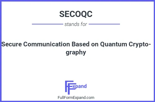 Full form of SECOQC
