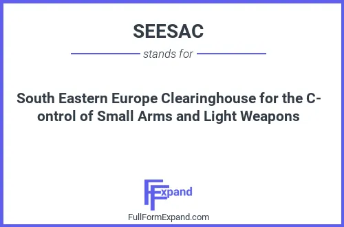 Full form of SEESAC