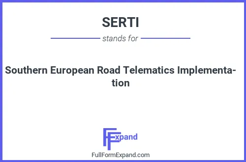 Full form of SERTI