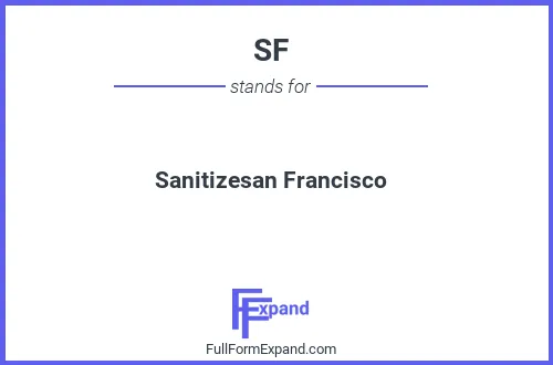 Full form of SF