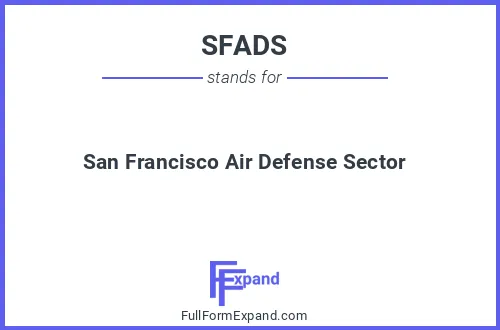 Full form of SFADS