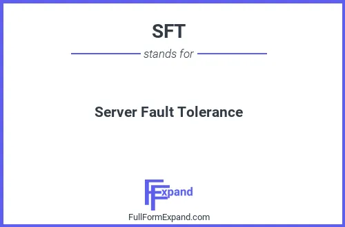 Full form of SFT