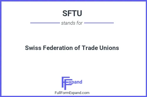 Full form of SFTU