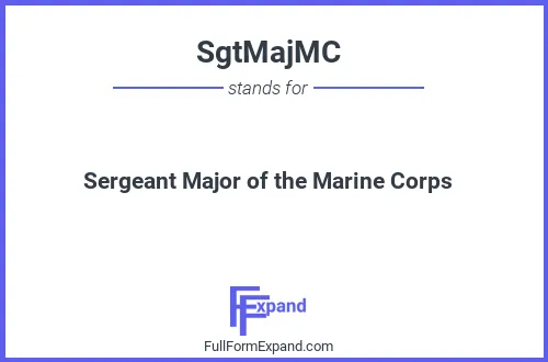 Full form of SgtMajMC